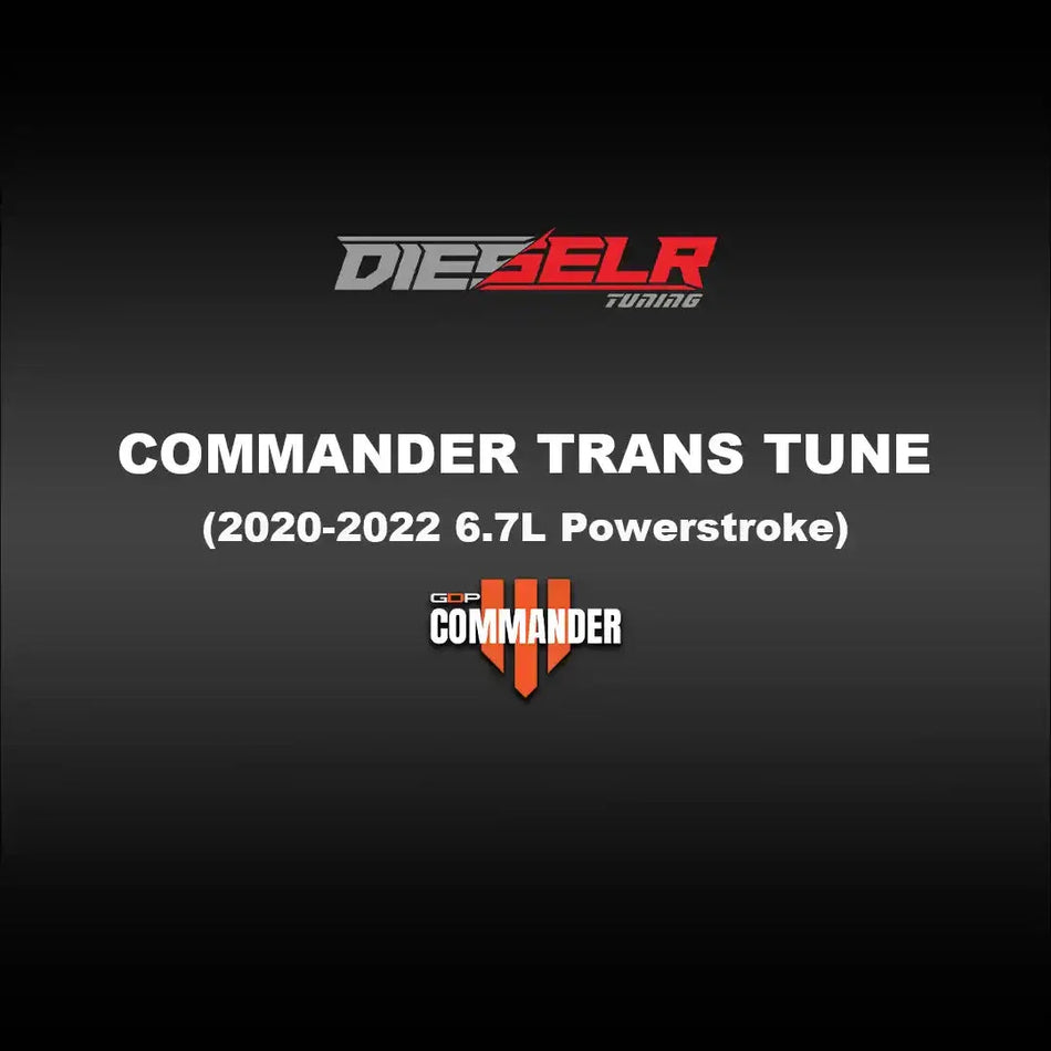 DIESELR Commander Transmission Tune File (2020-2022 Powerstroke 6.7L) TCM Tune File DIESELR Tuning 