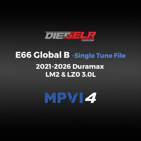 DIESELR MPVi4 E66 (Global B) Tune Files (2021-2026 Duramax LM2 & LZ0 3.0L) Tune Files DIESELR Tuning 