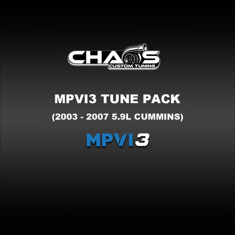 Chaos Custom Tuning MPVI3 Tune Files (2003-2007 Cummins 5.9L) Tune Files Chaos Custom Tuning 